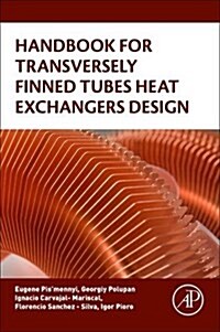 Handbook for Transversely Finned Tube Heat Exchanger Design (Paperback)