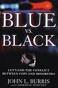 Blue Vs. Black (Hardcover)
