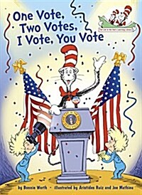 [중고] One Vote, Two Votes, I Vote, You Vote (Hardcover)