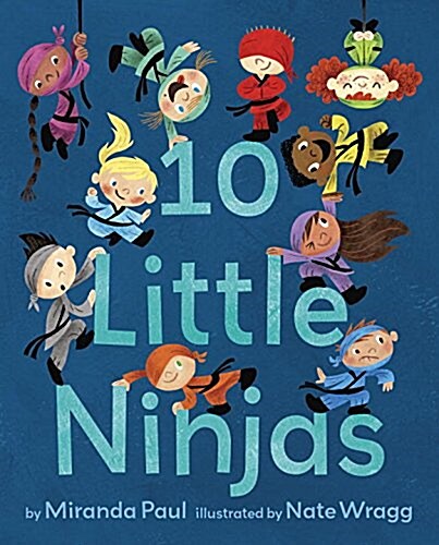 10 Little Ninjas (Library Binding)