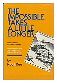 Impossible Takes a Little Longer (Hardcover)