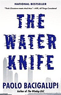 The Water Knife (Paperback)