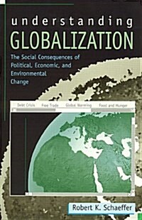 Understanding Globalization (Hardcover)