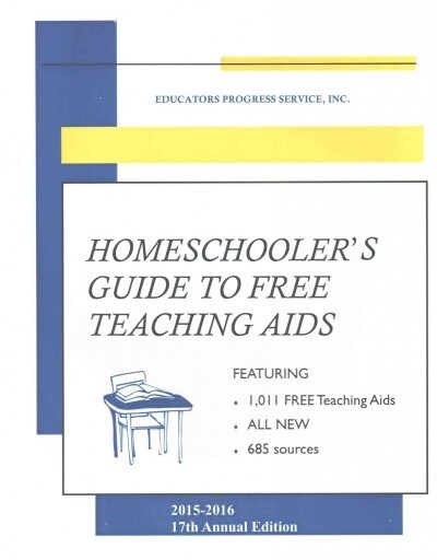 Homeschoolers Guide to Free Teaching Aids 2015-2016 (Paperback)