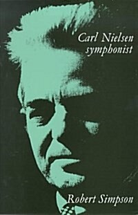 Carl Nielson Symphonist (Paperback, Reprint)