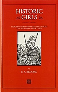 Historic Girls (Hardcover)