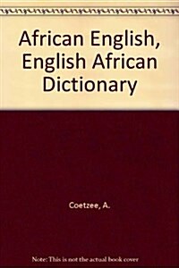 African English, English African Dictionary (Hardcover)