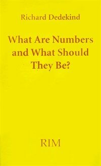 What are numbers and what should they be? : (Was sind und was sollen die Zahlen?)