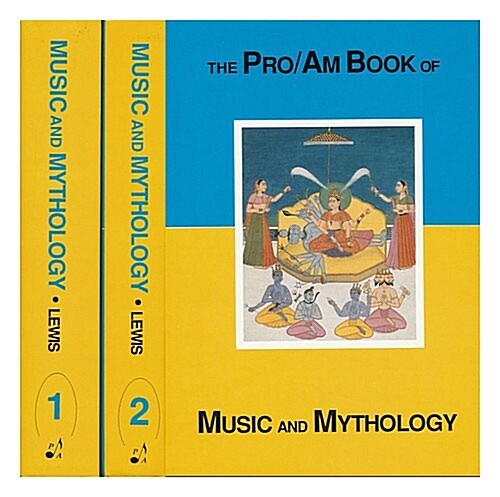 The Pro/Am Book of Music and Mythology (Hardcover)