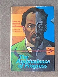 The Ambivalence of Progress (Hardcover)