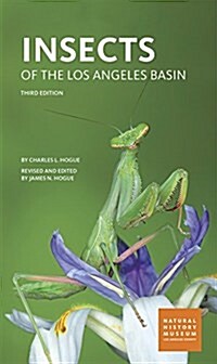 Insects of the Los Angeles Basin (Paperback, 3, Revised)