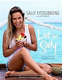 Live Like Sally (Paperback)