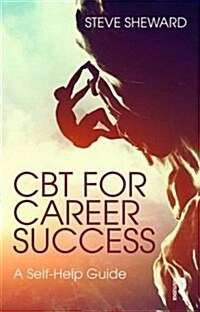 CBT for Career Success : A Self-Help Guide (Paperback)