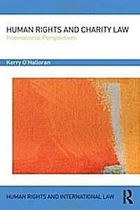 Human Rights and Charity Law : International Perspectives (Hardcover)