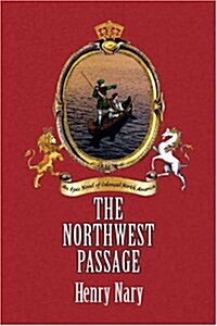 The Northwest Passage (Hardcover)