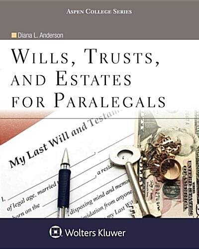 Wills, Trusts, and Estates for Paralegals (Paperback)