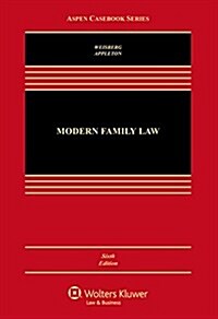 Modern Family Law: Cases and Materials (Hardcover)