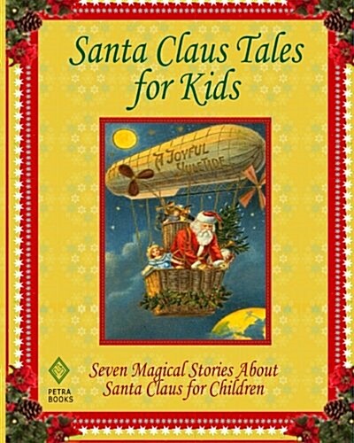 Santa Claus Tales for Kids (Paperback)