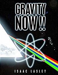 Gravity Now!! (Paperback)