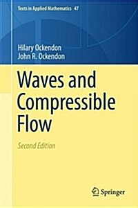 Waves and Compressible Flow (Hardcover, 2, 2016)