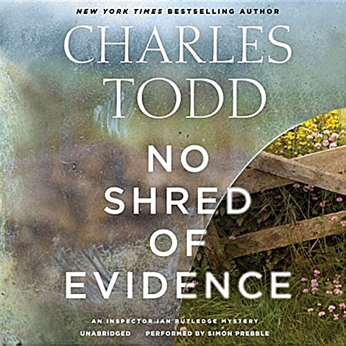 No Shred of Evidence: An Inspector Ian Rutledge Mystery (Audio CD)