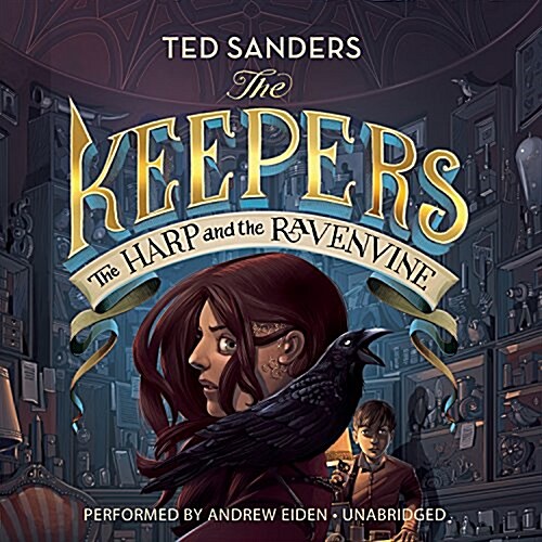 The Keepers #2: The Harp and the Ravenvine (Audio CD)