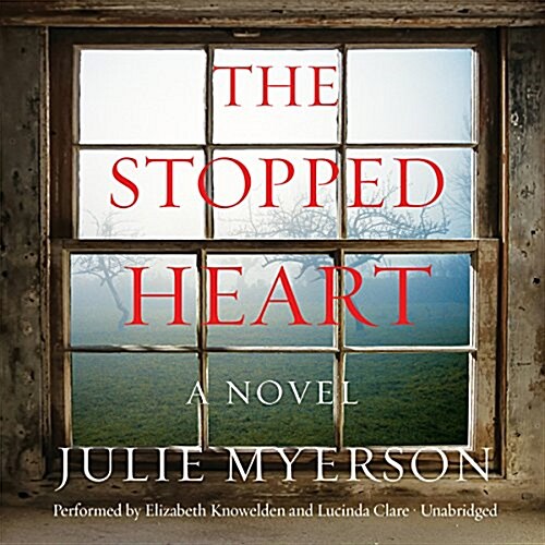The Stopped Heart (Audio CD, Unabridged)