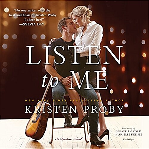 Listen to Me Lib/E: A Fusion Novel (Audio CD)