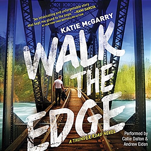 Walk the Edge: A Thunder Road Novel (Audio CD)