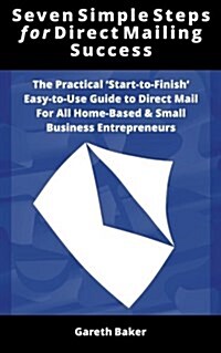 Seven Simple Steps for Direct Mailing Success (Paperback)
