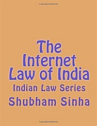 The Internet Law of India (Paperback)