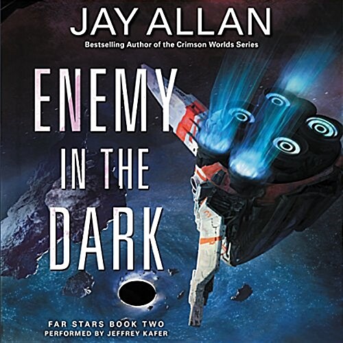 Enemy in the Dark Lib/E: Far Stars Book Two (Audio CD)