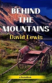 Behind the Mountains (Paperback)