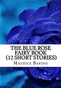 The Blue Rose Fairy Book (Paperback)