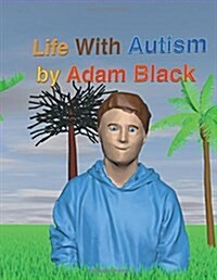 Life with Autism: Life with Autism (Paperback)