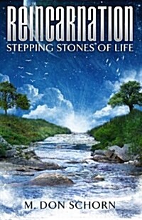 Reincarnation...stepping Stones of Life (Paperback, 2nd)