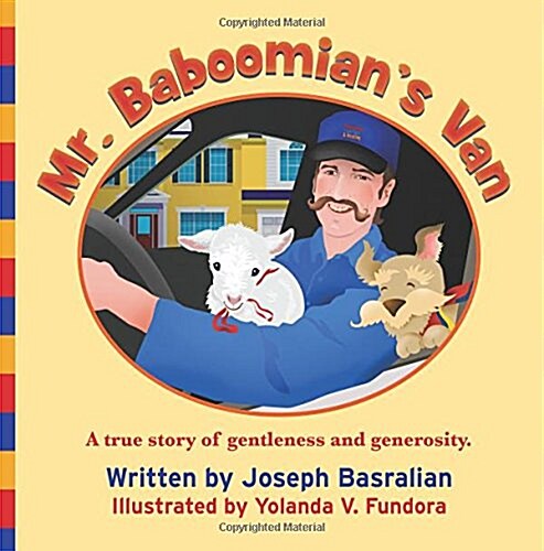 Mr. Baboomians Van: A True Story of Gentleness and Generosity (Paperback)