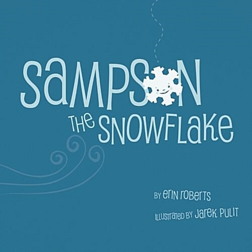 Sampson the Snowflake (Paperback)