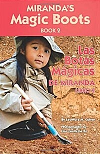 Mirandas Magic Boots Book 2: Las Botas Magicas de Miranda Libro 2 (Paperback)