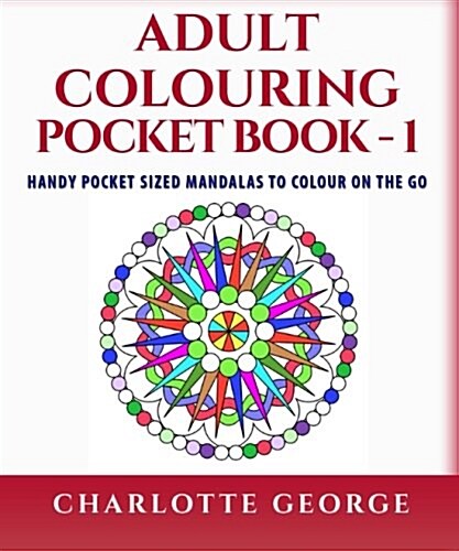 Adult Colouring Pocket Book (Paperback, CLR, POC)