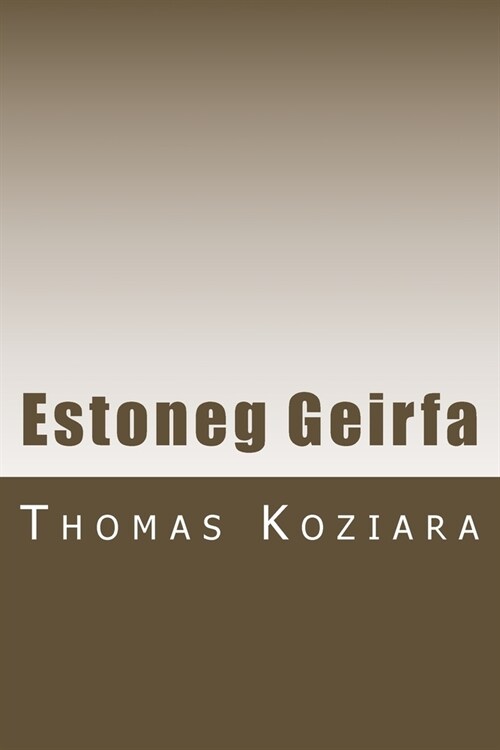 Estoneg Geirfa (Paperback)