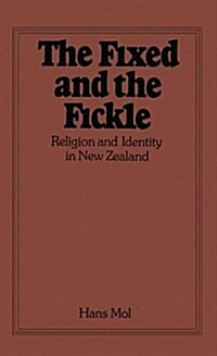 The Fixed and the Fickle: Religion and Identity in New Zealand (Paperback)