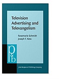 Television Advertising and Televangelism (Paperback)