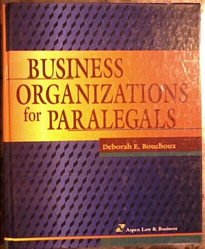 Business Organizations for Paralegals (Paperback)