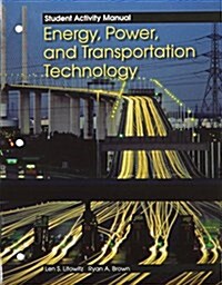 Energy, Power and Transportation Student Activity Manual (Paperback, Student)