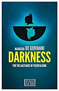 Darkness for the Bastards of Pizzofalcone (Paperback)