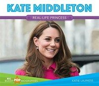 Kate Middleton : Real- life princess