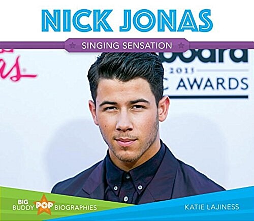 Nick Jonas (Library Binding)