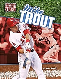 Mike Trout (Library Binding)