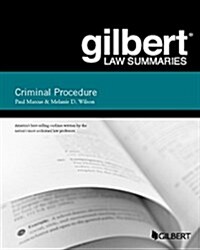 Gilbert Law Summary on Criminal Procedure (Paperback, 19th, New)